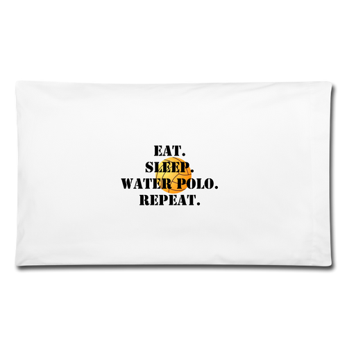 Eat Sleep Water Polo- Pillowcase - white