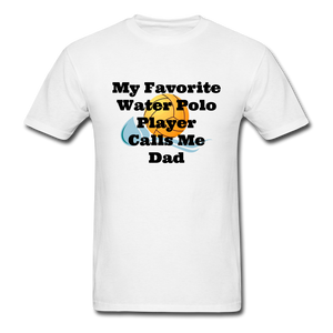 Dad's Favorite - Adult Shirt - white