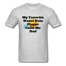 Load image into Gallery viewer, Dad&#39;s Favorite - Adult Shirt - heather gray
