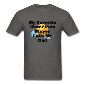 Dad's Favorite - Adult Shirt - charcoal