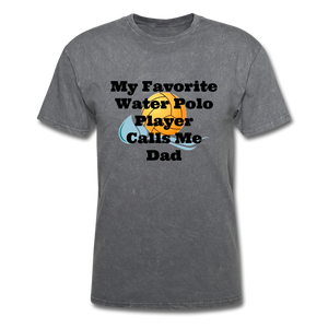 Dad's Favorite - Adult Shirt - mineral charcoal gray