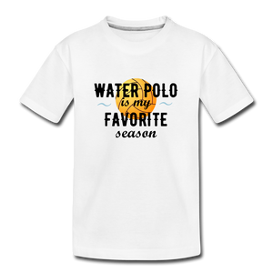 Water Polo is my Favorite Season - Youth Shirt - white